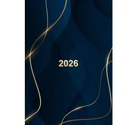 2026: Kalender 2026 Buchkalender I 1 Seite = 1 Tag mit Zeiteinteilung I A4 I Terminplaner I Kalenderbuch I Blau