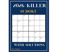 2026 killer sudoku with Solutions: Killer Sudoku Puzzles for Adults (killer sudoku series)
