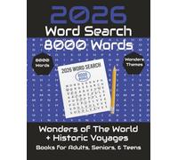 2026 Large 8000 Word Search Puzzle Book: Word Search with Easy-to-Read Print | Wonders of the World Themes and More | 8.5 x 11 inches, 303 Pages | 200 ... Gift for Vacations, Holidays, and Free Time.