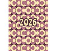 2026: Large Monthly Calendar Planner - With Geometric Adult Coloring Pages With Mindfulness Affirmations