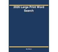2026 Large Print Word Search: 100 Themed Puzzles for Adults & Seniors | Easy-to-Read Big Print | Complete Answer Keys