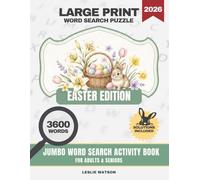 2026 Large Print Word Search Puzzle: Easter Edition: A Jumbo Word Search Activity Book for Adults & Seniors, 150 Puzzles, 3,600 Words Celebrating Spring, Faith and Family, Anti-Eye Strain