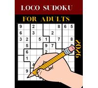 2026 loco sudoku for adults: jigsaw Sudoku Puzzles (jigsaw Sudoku Puzzles Series)