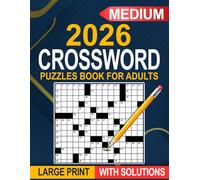 2026 Medium Crossword Puzzles Book For Adults Large Print: Just-right difficulty in large print, designed for focus and relaxation
