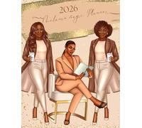 2026 Melanin Magic Planner: Weekly and Monthly Pages with Holidays, Inspirational Quotes and Reflection Sheets.