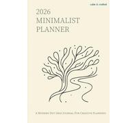 2026 Minimalist Planner: A Modern Dot Grid Notebook for Creative Planning, Productivity, and Mindfulness