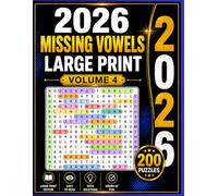 2026 Missing Vowels Large Print Volume 4: 200 Puzzles Word Search Missing Vowels for Adults