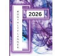 2026 Monthly Planner - 2026 Planner, Monthly Calendar 2026, Jan. 2026 - Dec. 2026, 8.5" x 11": , 12 Months with Note Pages, Weekly Planning Pages, To Do List Pages and So Much More!