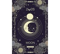 2026 Moon Magic Planner (UK & EU Edition): Lunar Phases, Astrology Calendar & Sabbat Dates | European Time Zone, A5 Size