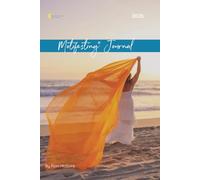 2026 Motifesting® Journal: Create Your Vision, Live with Intention, and Manifest your Dream Life