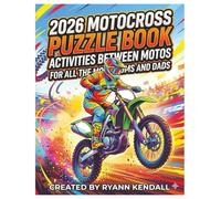 2026 Motocross Puzzle Book - Activities Between Motos: For all the Moto Moms and Dads (Motocross Activity Books for All)