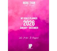 2026 MTJM Bright Pink Goals Planner- 8" x 10" Week to View Dated Planner/Diary - Set, Track & Achieve Your Goals - Monthly Reflection To Keep On Track ... Goals & Progress, Moon Phase, Notes Section