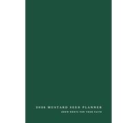 2026 Mustard Seed Planner: Grow Roots for Your Faith (Forest Green Cover): Read the Bible in a Year, Set Goals, Understand the Fundamentals of Scripture, Stay Rooted