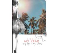 2026 MY YEAR, MY LIFE - MY STORIES. (w8) Der einzigartige 3 in 1 Kalender (Wochenkalender), Journal & Ausmalbilder. Das beste Geschenk.