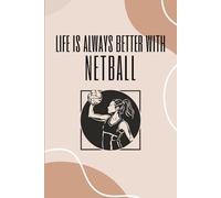 2026 Netball Diary: GIFT FOR PLAYERS OR COACHES to get organized and keep track of dates, daily habits, monthly expenses and TO DO list