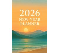 2026 New Year Planner: 120-Page Journal for Daily Planning, Goal Tracking & Reflection