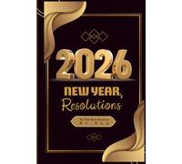 2026 New Year's Resolution: Journal/Diary/Planner Resolution, Monthly Goal Tracker | Full Year Calendar Agenda Jan-Dec 2026, 120 Pages Hard Cover | ... YOU | Personal Note Space (BLACK & GOLD 2026)