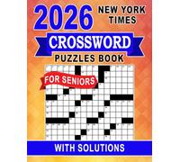 2026 New York Times Crossword Puzzles Book For Seniors: Thoughtful Word Games for Brain Fitness and Relaxation