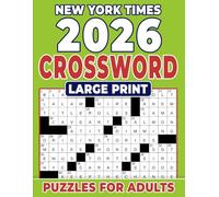 2026 New York Times Crossword Puzzles For Adults: Entertaining brain workouts for focus and relaxation, a thoughtful gift choice
