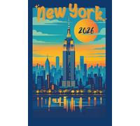 2026 New York Weekly Planner: Weekly & Monthly Organizer, 6x9 Organizer for Busy Schedules, Goals & Everyday Life Calendar Notebook