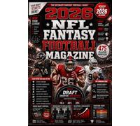 2026 NFL Fantasy Football Magazine: The Complete NFL Fantasy Draft Guide with All 475 Player Profiles, Dynasty Rankings, Rookie Rankings, Devy Rankings, and Scouting Reports