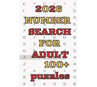 2026 Number Search: 110 Puzzles with Two Puzzles Per Page: A Relaxing Activity Book for Adults with Solutions Included