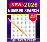 2026 Number Search Puzzle Book For Seniors: A Timeless Puzzle Set for Relaxed, Mindful Moments
