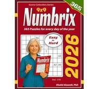 2026 Numbrix: 365 Easy to Hard (9x9) Puzzles for Every Day of the Year (Game Calendars Series)
