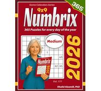 2026 Numbrix: 365 Medium (9x9) Puzzles for Every Day of the Year (Game Calendars Series)