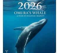 2026 Omura's Whale Calendar: Rare & Beautiful Marine Life Photography for Your Home or Office