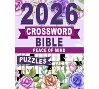 2026 Peace Of Mind Bible Crossword Puzzles: Calm Word Challenges Reflecting Hope and Wisdom