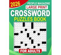 2026 People Magazine Crossword Puzzles Book For Adults Large Print: Comfortable layouts for longer sessions and mindful, satisfying solves
