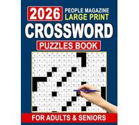 2026 People Magazine Crossword Puzzles Book For Adults & Seniors: Relaxing, focus-friendly wordplay presented in clean, readable grids