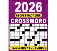 2026 People Magazine Crossword Puzzles Book For Seniors: Clear and Comfortable Word Challenges for Brain Exercise