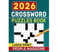 2026 People Magazine Crossword Puzzles Book Large Print: Clear, Relaxing Word Activities for Calm Daily Enjoyment