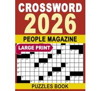 2026 People Magazine Crossword Puzzles Book Large Print: Easy and enjoyable collection for Everyday Enjoyment