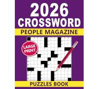 2026 People Magazine Crossword Puzzles Book Large Print: Easy-to-read layouts designed for relaxed, screen-free enjoyment