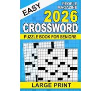 2026 People Magazine Easy Crossword Puzzle Book For Seniors Large Print: Large Print Fun & Thoughtful Puzzles, Relaxation & Brain Boost, Easy on the Eyes (Complete Answer Key)