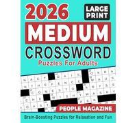 2026 People Magazine Medium Crossword Puzzles For Adults: Brain-Boosting Puzzles for Relaxation and Fun
