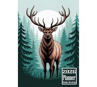 2026 Planner: Elk Reindeer Themed Cover Design Daily Weekly Diary 12 Month Calendar Vision board Schedule Organizer Goals Dairy Notes