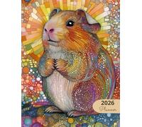 2026 Planner: Family Pets Guinea Pig: Stylish Weekly and Monthly Organization