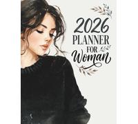 2026 Planner for Woman: All-in-One Life Journal for Busy Girl | Weekly & Daily Planning, Self-Care, Wellness, Finance, Fitness, Beauty, Home & Personal Growth