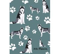 2026 Planner: Husky Dog Paw Prints Pattern Dated Weekly and Monthly Page Views With Space For Notes