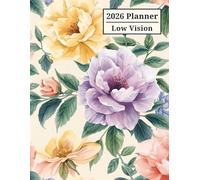 2026 Planner Low vision: Extra Large Print Monthly Calendar and Weekly Organizer, With USA Holidays