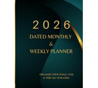 2026 Planner Monthly, Weekly & Notes Planner for Focus, Growth and Calm Productivity: A Simple 2026 Planner with Monthly Calendar, Weekly Planning ... Setting, Daily Focus and Mindful Productivity