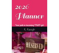 2026 Planner: Your path to becoming THAT girl