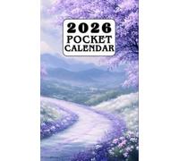 2026 Pocket Calendar for Purse: Small 1 Year Monthly Planner with Holidays, Habits Tracker, Vision Board (Size: 4x6.5) - Purple Flowers in a Mountain Cover