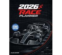 2026 Race Planner - Extended Edition (Color): Track Every F1, F2, F3 and F1 Academy Race, Standings, Stats, and Predictions for the 2026 Season