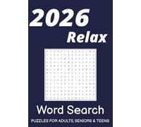 2026 Relax Word Search Puzzle Book: Word Search Puzzle Book with Easy to Read. Fun, relax time Find for Adults, Seniors, and More | 6x9 inches, 110 pages | 50+ Puzzles... Gifts, and Free Times