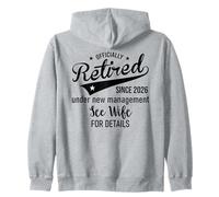 2026 Retired Im Under New Management See My Wife for Details Sudadera con Capucha